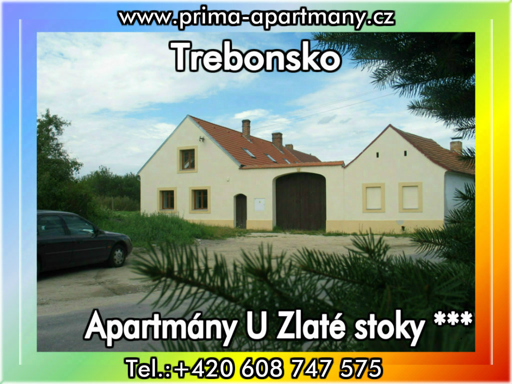 Apartmny U Zlat stoky *** (CHKO Tebosko)